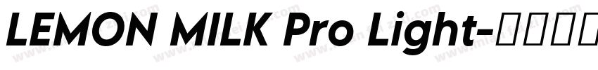 LEMON MILK Pro Light字体转换